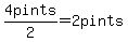 4pints%2F2=2pints