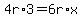 4r%2A3=6r%2Ax