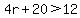 4r%2B20%3E12