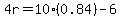 4r=10%280.84%29-6