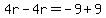 4r-4r=-9%2B9