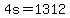 4s=1312