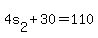 4s%5B2%5D%2B30=110