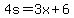 4s+=+3x%2B6