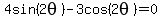 4sin%282theta%29-3cos%282theta%29=0