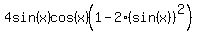 4sin%28x%29cos%28x%29%281-2%28sin%28x%29%29%5E2%29