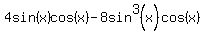 4sin%28x%29cos%28x%29-8sin%5E3%28x%29cos%28x%29