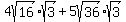 4sqrt%2816%29%2Asqrt%283%29+%2B+5sqrt%2836%29%2Asqrt%283%29