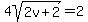 4sqrt%282v%2B2%29+=+2