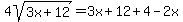 4sqrt%283x+%2B+12%29+=+3x+%2B+12+%2B+4+-+2x