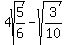 4sqrt%285%2F6%29-sqrt%283%2F10%29