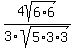 4sqrt%286%2A6%29%2F3sqrt%285%2A3%2A3%29