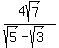 4sqrt%287%29%2F%28sqrt%285%29-sqrt%283%29%29