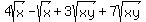 4sqrt%28x%29-sqrt%28x%29%2B3sqrt%28xy%29%2B7sqrt%28xy%29++++