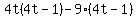 4t%284t-1%29-9%284t-1%29