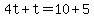 4t%2Bt=10%2B5