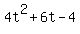 4t%5E2+%2B+6t+-+4