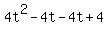 4t%5E2+-4t+-4t+%2B+4