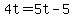 4t+=+5t+-+5