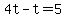4t-t+=+5