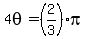 4theta=%282%2F3%29pi