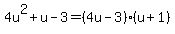 4u%5E2%2Bu-3=%284u-3%29%28u%2B1%29