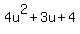 4u%5E2+%2B+3u+%2B+4