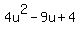 4u%5E2-9u%2B4