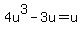 4u%5E3-3u=u