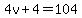 4v%2B4=104