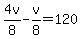 4v%2F8-v%2F8=120