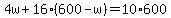 4w%2B16%28600-w%29=10%2A600