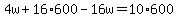4w%2B16%2A600-16w=10%2A600