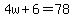 4w%2B6=78