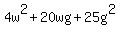 4w%5E2%2B20wg%2B25g%5E2