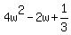 4w%5E2-2w%2B1%2F3