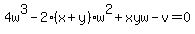4w%5E3-2%28x%2By%29w%5E2%2Bxyw-v=0