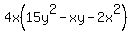4x%2815y%5E2-xy-2x%5E2%29