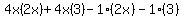 4x%282x%29%2B4x%283%29-1%282x%29-1%283%29