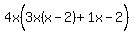 4x%283x%28x-2%29%5E%22%22%2B1x-2%29