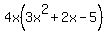4x%283x%5E2%2B2x-5%29