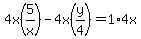 4x%285%2Fx%29-+4x%28y%2F4%29=1%2A4x