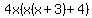 4x%28x%28x+%2B+3%29+%2B+4%29