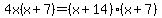 4x%28x%2B7%29=%28x%2B14%29%28x%2B7%29