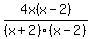 4x%28x-2%29%2F%28x%2B2%29%28x-2%29