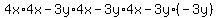 4x%2A4x-3y%2A4x-3y%2A4x-3y%2A%28-3y%29