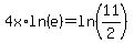 4x%2Aln%28e%29++=+ln%2811%2F2%29