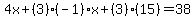 4x%2B%283%29%28-1%29x%2B%283%29%2815%29=38