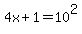 4x%2B1=10%5E2