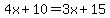 4x%2B10=3x%2B15